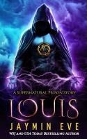 Portada de Louis: Supernatural Prison book 6