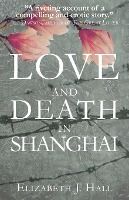 Portada de Love and Death in Shanghai