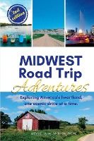 Portada de Midwest Road Trip Adventures: Exploring America's Heartland, One Scenic Drive at a Time