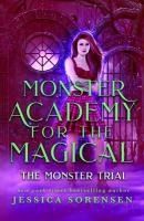 Portada de Monster Academy for the Magical 3: The Monster Trial