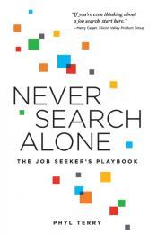 Portada de Never Search Alone: The Job Seeker's Playbook