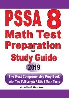 Portada de PSSA 8 Math Test Preparation and Study Guide: The Most Comprehensive Prep Book with Two Full-Length PSSA Math Tests