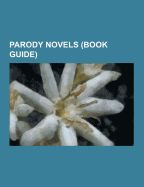 Guide Book Parody PARODY NOVELS (BOOK GUIDE): BORED OF THE RINGS, A TALE OF A TUB, LOUIE ...