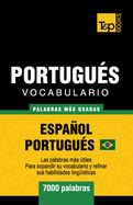 Portada de Portugués vocabulario - palabras mas usadas - Español-Portugués - 7000 palabras: Portugués Brasilero