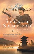 Portada de Secret Samurai Trilogy: Book Three, Shifting Sands