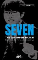 Portada de Seven: The Go Super Match. Shin Jinseo vs Park Junghwan