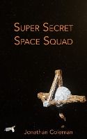 Portada de Super Secret Space Squad