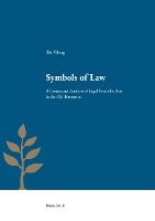 Portada de Symbols of Law: A Contextual Analysis of Legal Symbolic Acts in the Old Testament