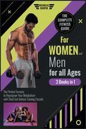 THE COMPLETE FITNESS GUIDE FOR WOMEN AND MEN FOR ALL AGES [3 BOOKS 1 ...