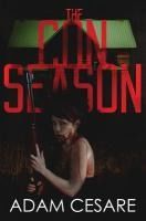 Portada de The Con Season: A Novel of Survival Horror