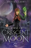 Portada de The Curse of the Crescent Moon