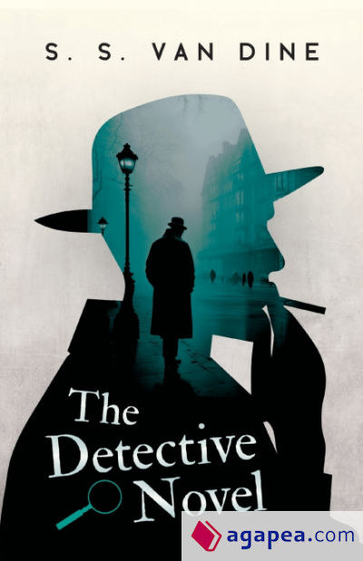 The Detective Novel: An Essay on Great Detective Stories