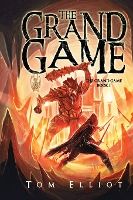 Portada de The Grand Game, Book 1: A Dark Fantasy Adventure