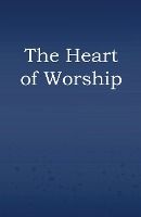 Portada de The Heart of Worship