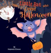 Portada de The Little Bat Who Loved Halloween