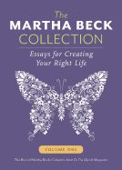 Portada de The Martha Beck Collection: Essays for Creating Your Right Life, Volume One