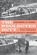 Portada de The Neglected Duty: The Creed of Sadat's Assassins