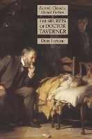 Portada de The Secrets of Doctor Taverner: Esoteric Classics: Occult Fiction