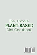 Portada de The Ultimate Plant-Based Diet Cookbook; Heal the Immune System and Restore Overall Health with Some Delicious Plant-Based Recipes