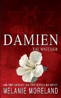 Portada de The Watcher - Damien: A bodyguard romance