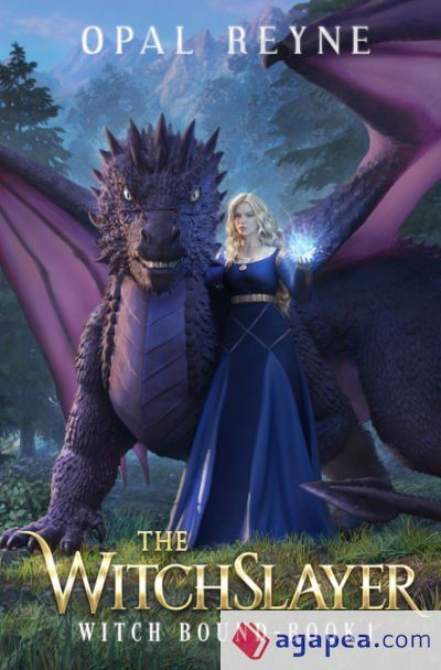 The WitchSlayer: Witch Bound: Book 1