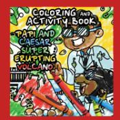 Portada de Volcano Coloring and Activity Book: Papi and Caesar Explorations