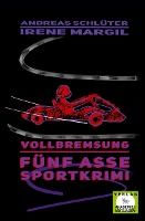 Portada de Vollbremsung - Sportkrimi