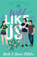 Portada de Wild Like Us (Special Edition Paperback)