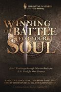 Portada de Winning the Battle for Your Soul: Jesus' Teachings through Marino Restrepo: A St. Paul for Our Century
