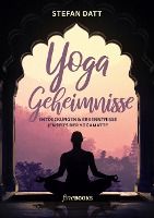 Portada de Yoga Geheimnisse: Entdeckungen & Erkenntnisse jenseits der Yogamatte