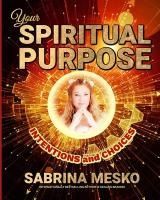 Portada de Your Spiritual Purpose