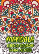 Portada de mandala libro de colorear para niños: Increíble libro para colorear para niñas, niños y principiantes con patrones de mandala para relajarse