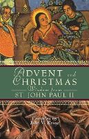 Portada de Advent and Christmas Wisdom from Pope John Paul II: Daily Scripture and Prayers Together with Pope John Paul II's Own Words