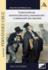 LIMITACION DE RESPONSABILIDAD, EXONERACION Y LIBERACION DEL DEUDOR