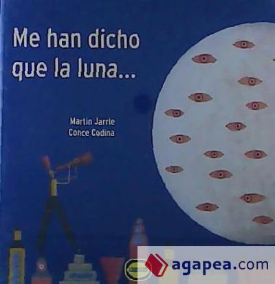 ME HAN DICHO QUE LA LUNA