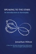 Portada de Speaking to the Stars: An Introduction to Astrosophy