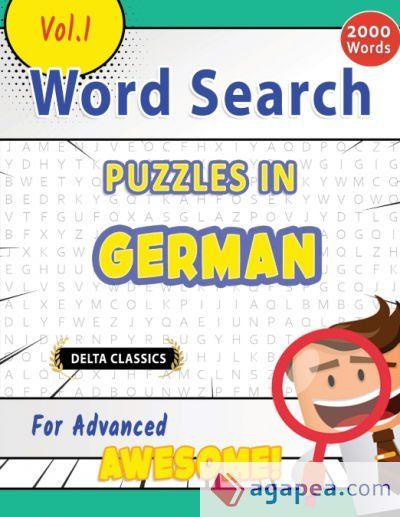 WORD SEARCH PUZZLES IN GERMAN FOR ADVANCED - AWESOME! VOL.1 - DELTA ...