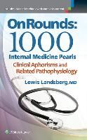 Portada de On Rounds: 1000 Internal Medicine Pearls