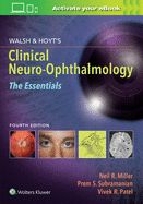 Portada de Walsh & Hoyt's Clinical Neuro-Ophthalmology: The Essentials