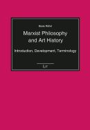 Portada de Marxist Philosophy and Art History: Introduction, Development, Terminology