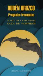 Portada de Preguntas frecuentes acerca de la peligrosa caza de vampiros (Ebook)