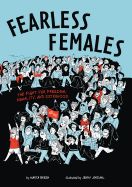 Portada de Fearless Females: The Fight for Freedom, Equality, and Sisterhood