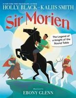 Portada de Sir Morien: The Legend of a Knight of the Round Table