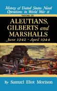 Portada de Aleutians, Gilberts, Marshalls: June 1942 - April 1944 - Volume 7