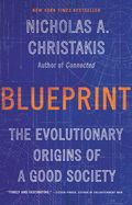 Portada de Blueprint: The Evolutionary Origins of a Good Society