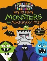 Portada de Ed Emberley's How to Draw Monsters and More Scary Stuff