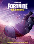 Portada de Fortnite (Official): The Chronicle: All the Best Moments from Battle Royale