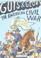 Portada de Guts & Glory: The American Civil War