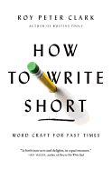 Portada de How to Write Short: Word Craft for Fast Times