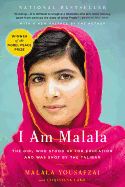 Portada de I Am Malala: The Girl Who Stood Up for Education and Was Shot by the Taliban